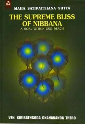 The Supreme Bliss of Nibbana