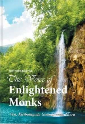 The Voice of Enlightened Monks